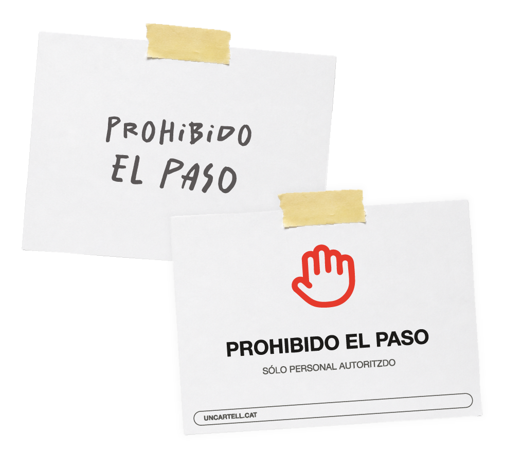 Comparativa entre un cartel improvisado y un cartel bien diseñado en castellano
